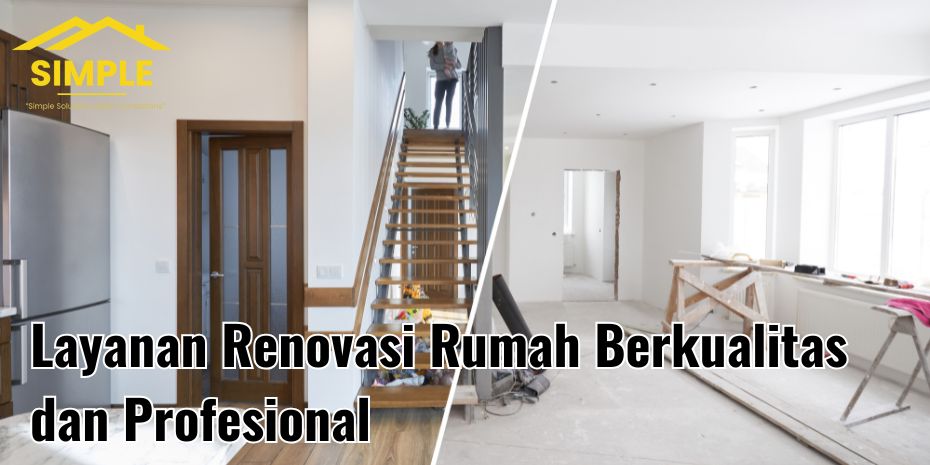 Layanan Renovasi Rumah Berkualitas